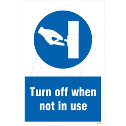 Turn off when not in use